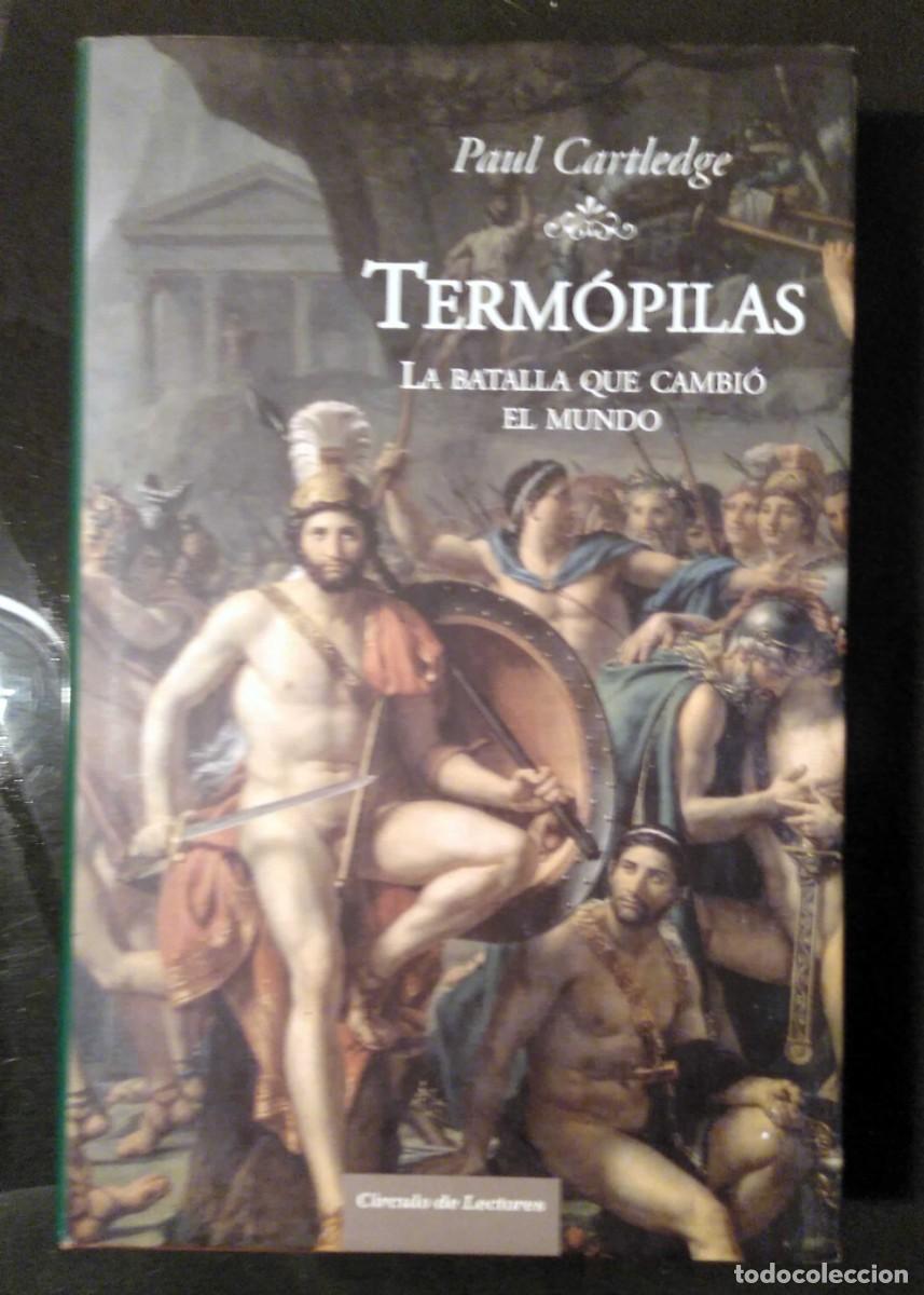 Libros de segunda mano: ❤️ Libro Term&oacute;pilas: La Batalla que Cambi&oacute; el Mundo, Paul Cartledge - Foto 1