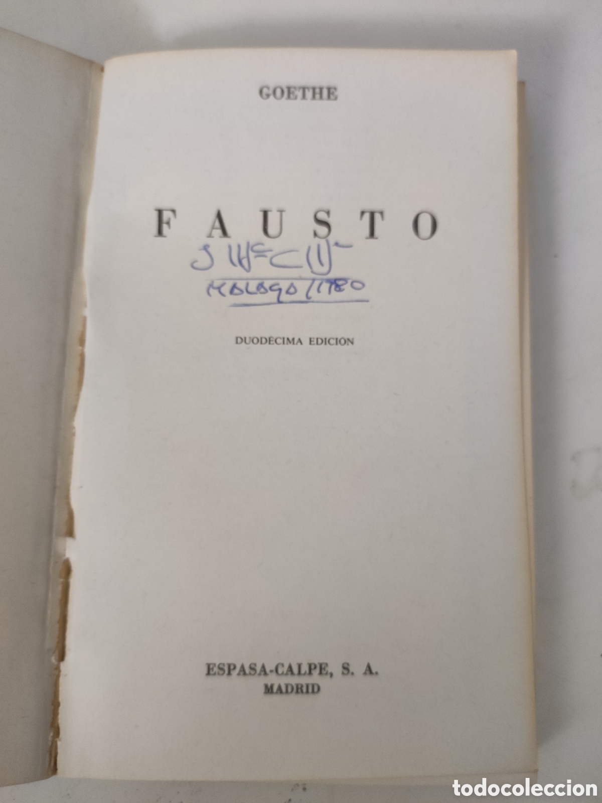 Libros de segunda mano: FAUSTO .- Goethe - Foto 3