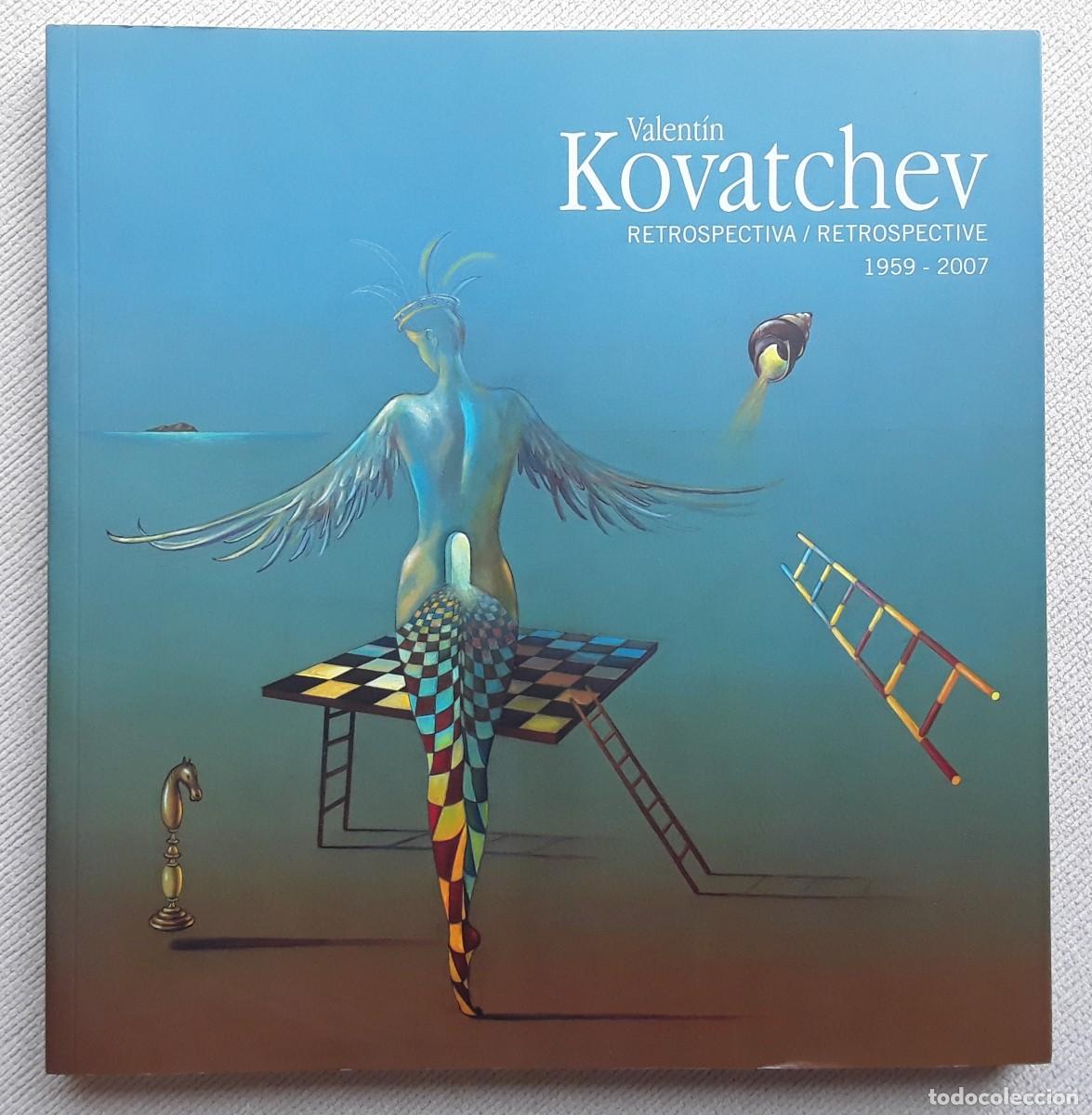 Libros de segunda mano: VALENT&Iacute;N KOVATCHEV. RETROSPECTIVA. 1959 - 2007. - Foto 1