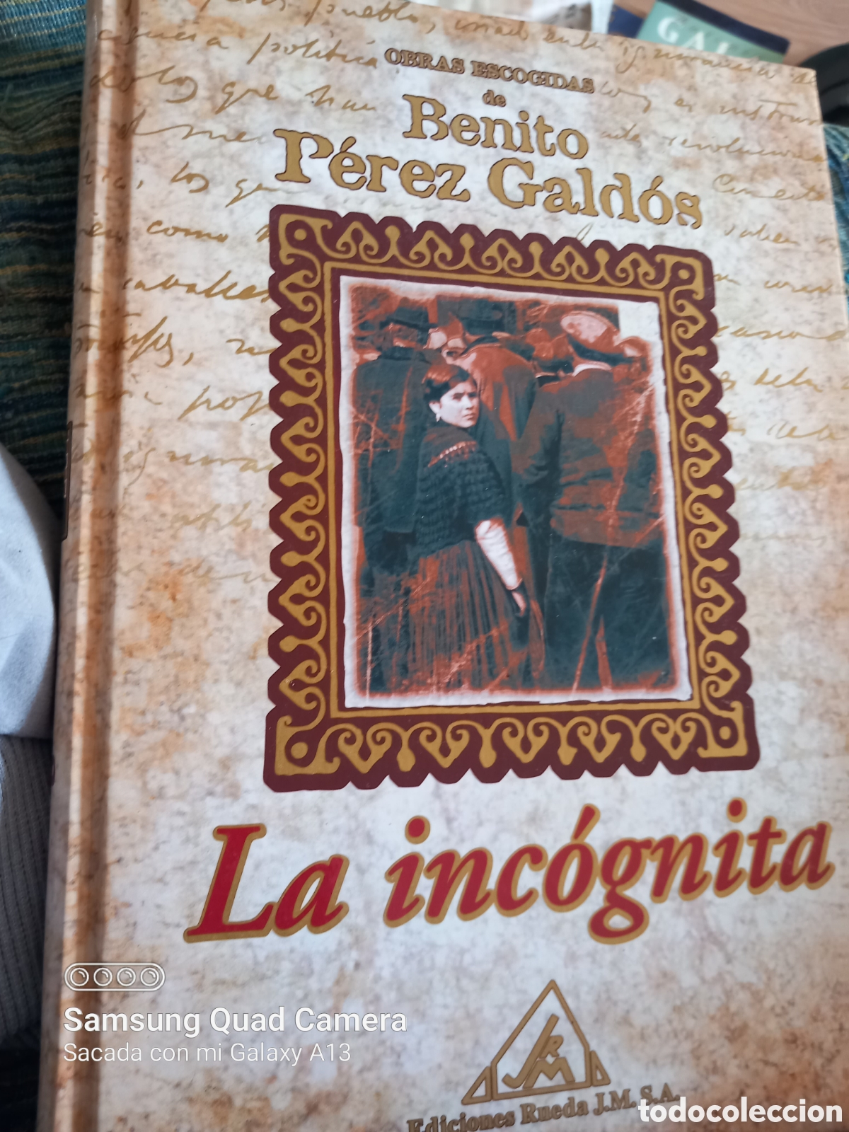 Libros de segunda mano: La inc&oacute;gnita Benito P&eacute;rez Gald&oacute;s - Foto 1