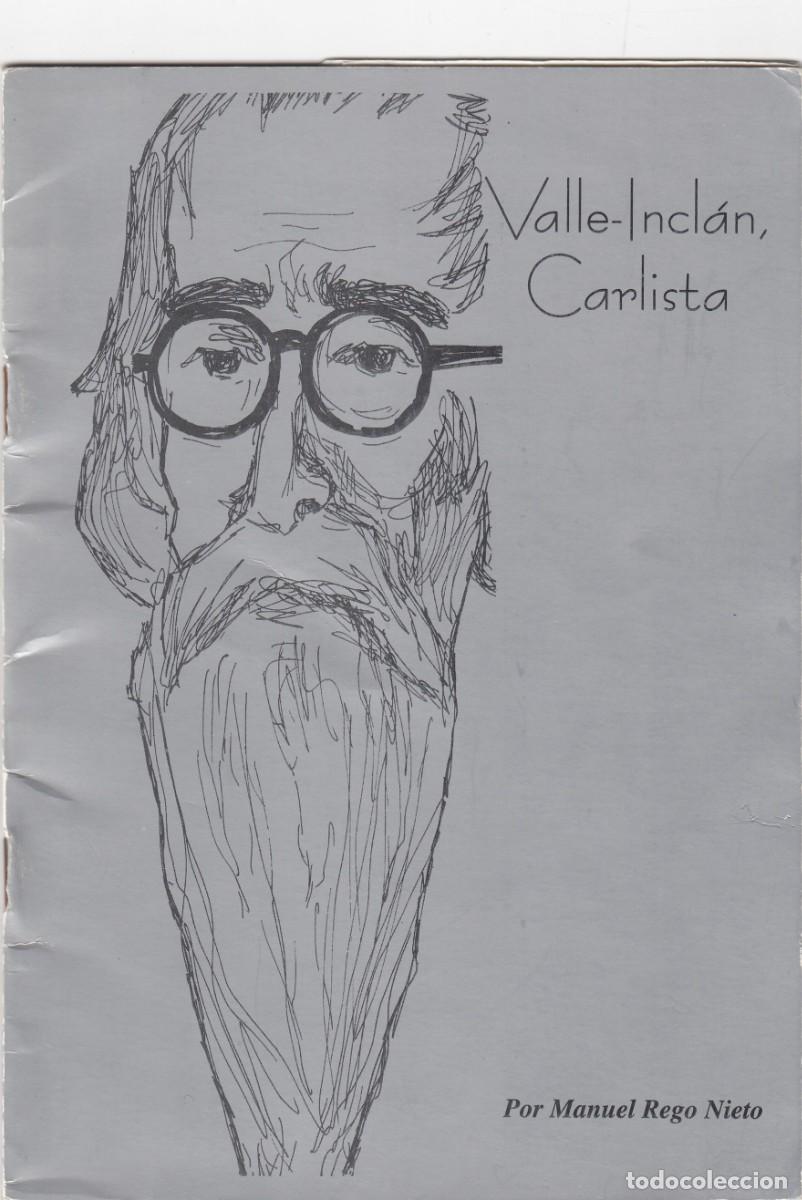 Libros de segunda mano: VALLE-INCL&Aacute;N CARLISTA. MANUEL REGO. ADG
