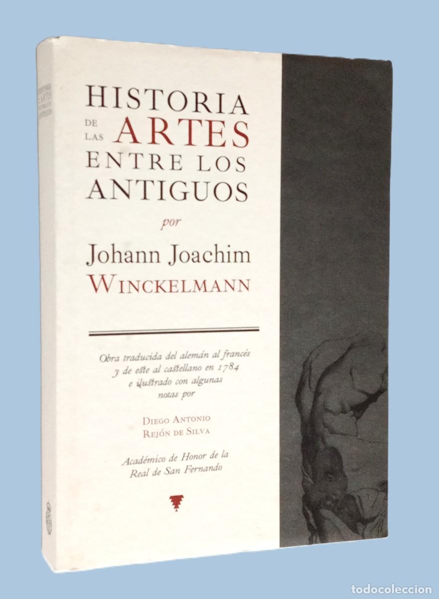 Libros de segunda mano: HISTORIA DE LAS ARTES ENTRE LOS ANTIGUOS - Foto 1