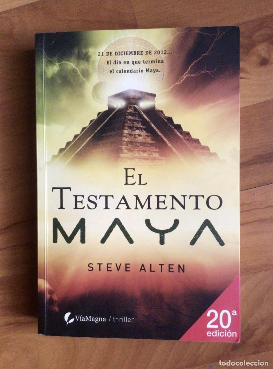 Libros de segunda mano: &rdquo;El testamento maya&rdquo; de Steve Alten. - Foto 1