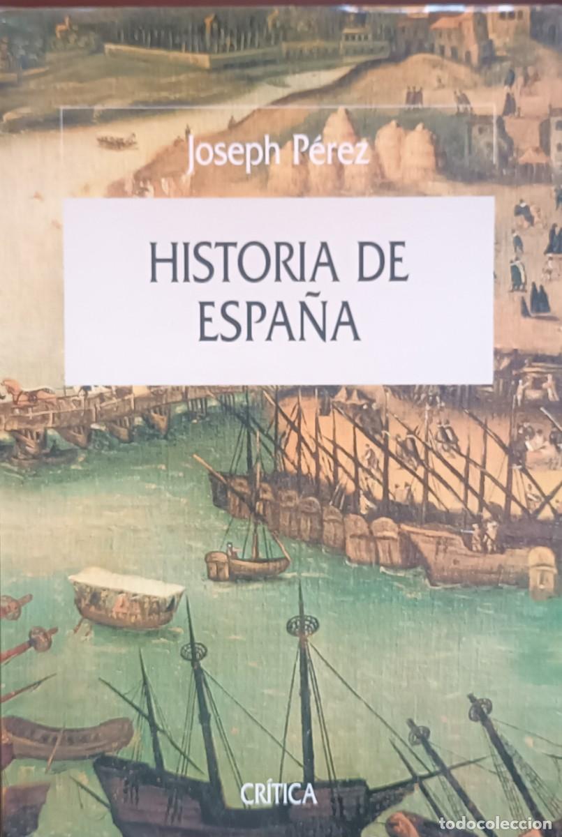 Libros de segunda mano: HISTORIA DE ESPA&Ntilde;A (JOSEPH PEREZ) - Foto 1