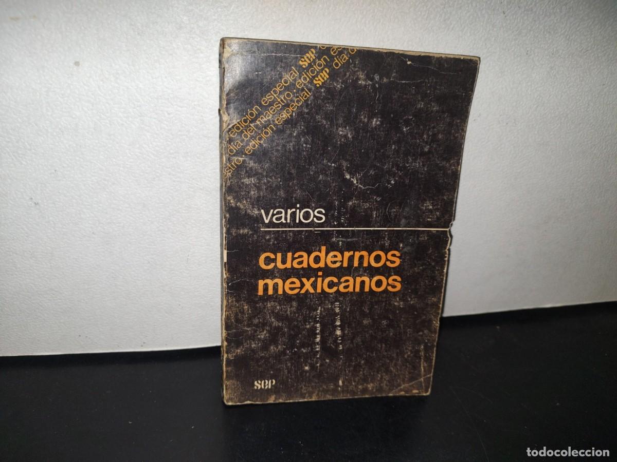 Libros de segunda mano: 102- VARIOS CUADERNOS MEXICANOS. SEP - 1982 - Foto 1