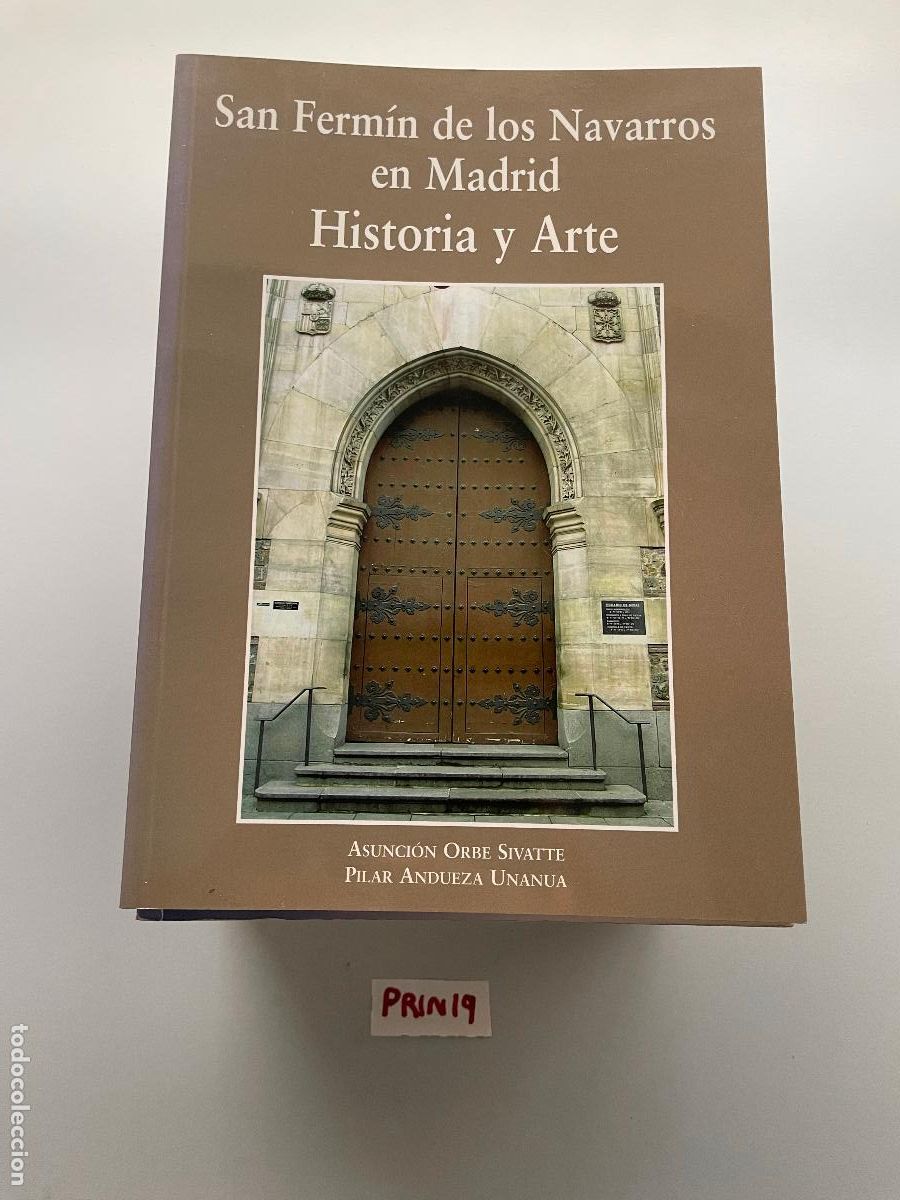 Libros de segunda mano: San Ferm&iacute;n de los navarros en Madrid Historia y Arte - Foto 1