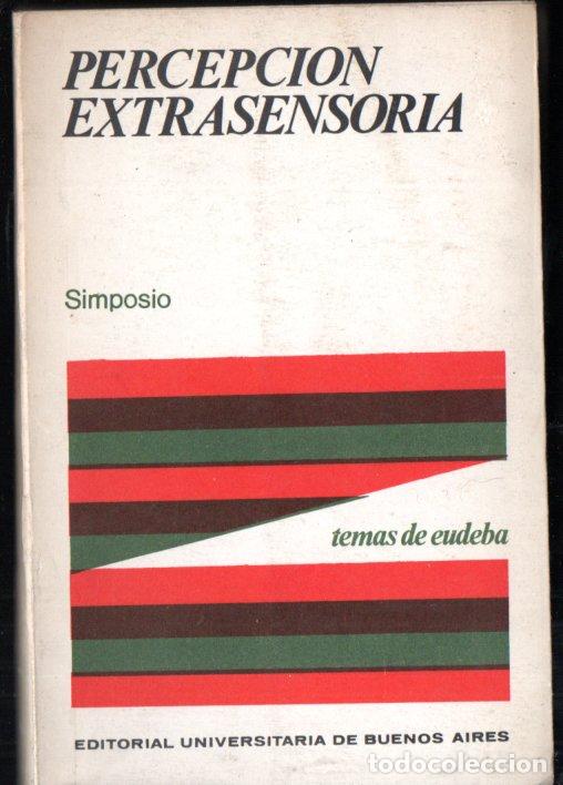 Libros de segunda mano: SIMPOSIO DE PERCEPCI&Oacute;N EXTRASENSORIA (EUDEBA, 1968) - Foto 1