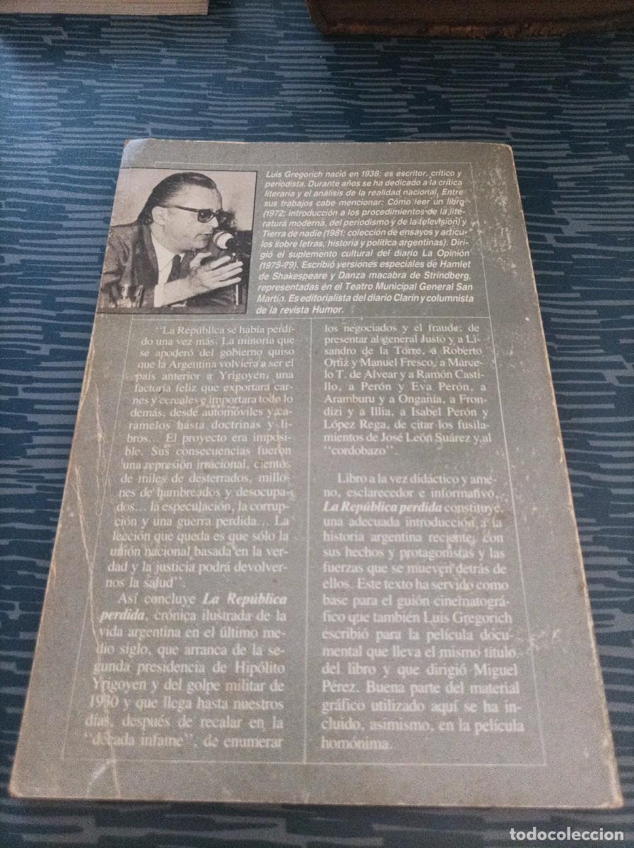 Libros de segunda mano: LA REP&Uacute;BLICA PERDIDA,LUIS GRGORICH,1983,186 P&Aacute;G. - Foto 4