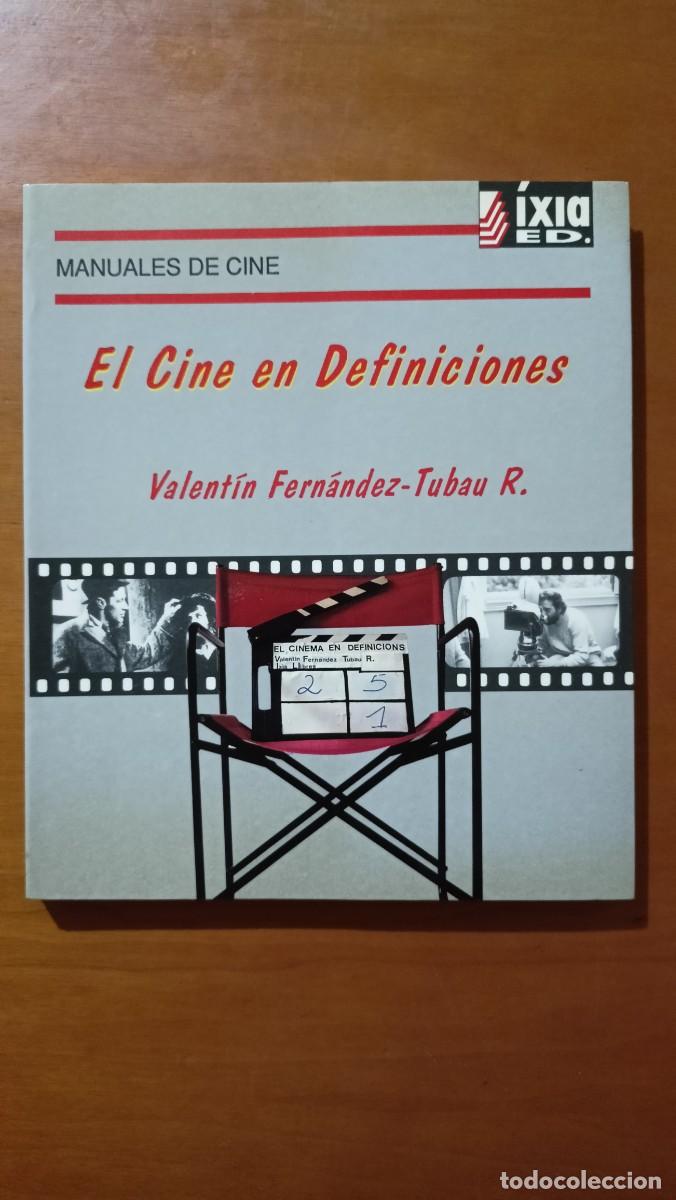 Libros de segunda mano: El cine en definiciones - Valent&iacute;n Fern&aacute;ndez-Tubau R. - Manuales de cine n&ordm; 2