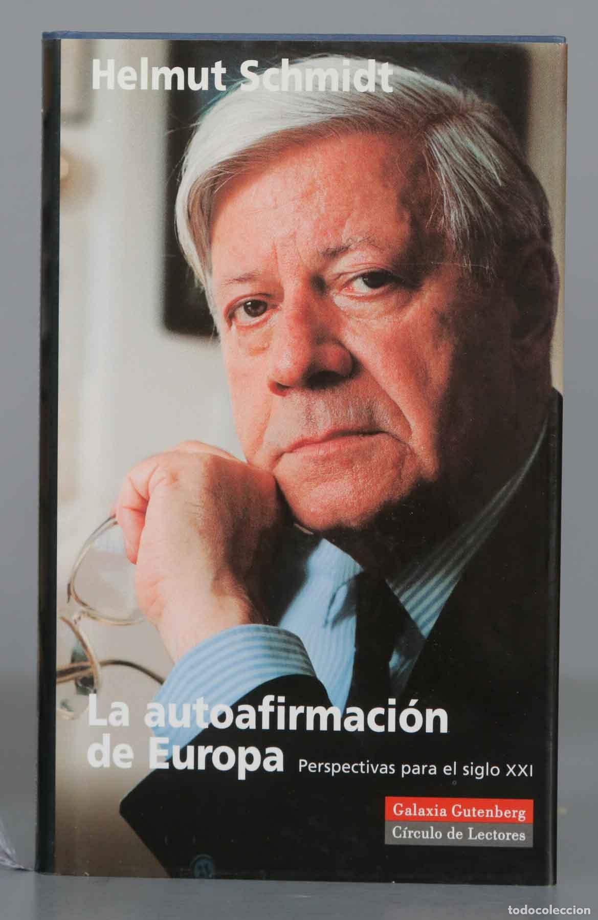 Libros de segunda mano: La autoafirmaci&oacute;n de Europa. Helmut Schmidt - Foto 1