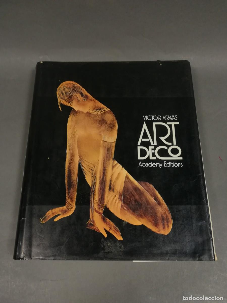 Libros de segunda mano: ART DECO ACADEMY EDITIONS. VICTOR ARWAS - Foto 1