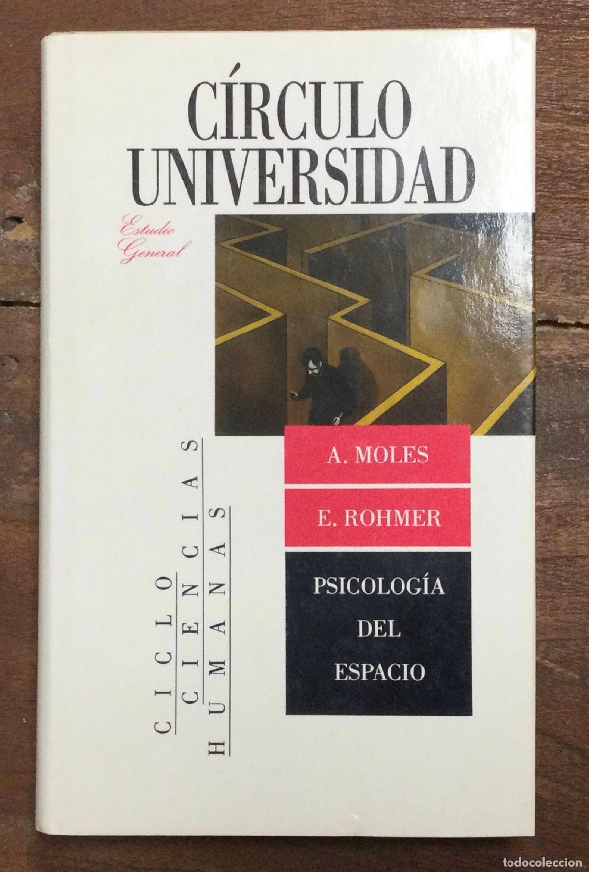 Libros de segunda mano: PSICOLOG&Iacute;A DEL ESPACIO. MOLES, A. - ROHMER, E.. C&iacute;rculo de lectores. 1990. - Foto 1