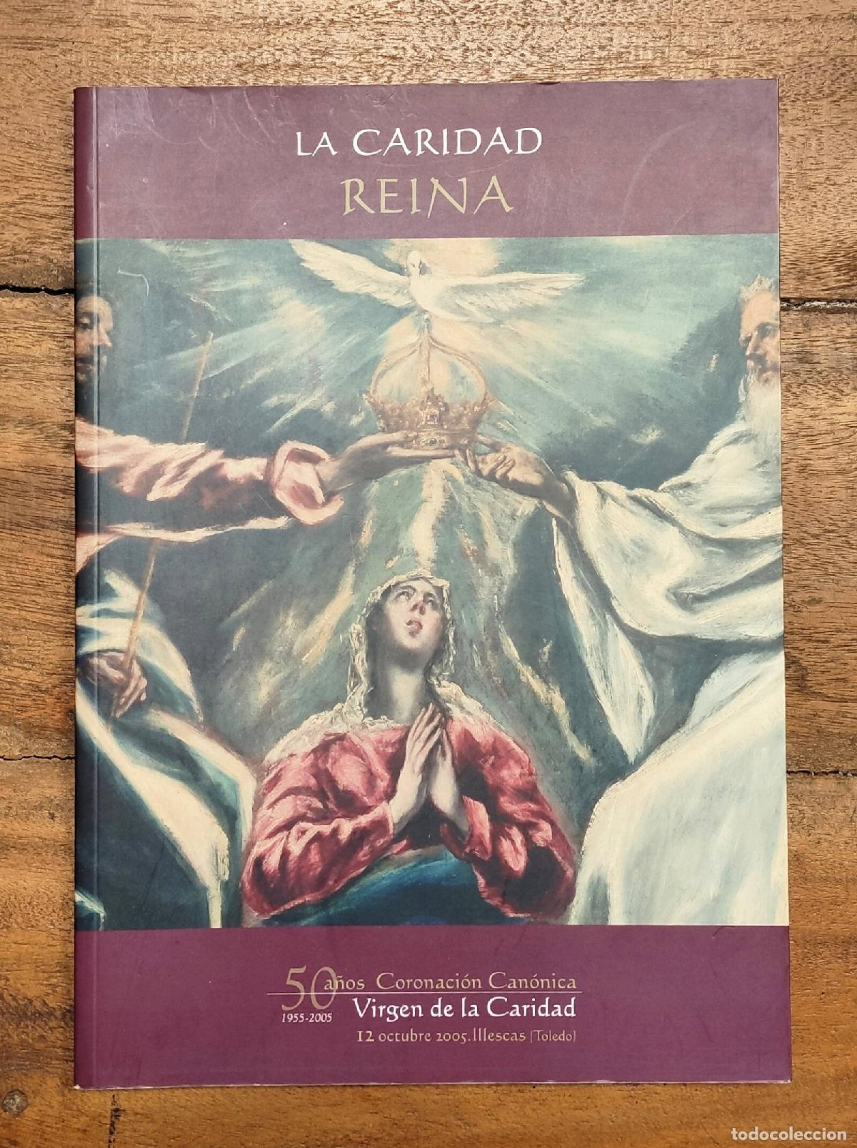 Gebrauchte B&uuml;cher: LA CARIDAD REINA: 50 A&Ntilde;OS CORONACI&Oacute;N CAN&Oacute;NICA. VV.AA. Fundaci&oacute;n Hospital Ntra. Sra. de la Caridad, M