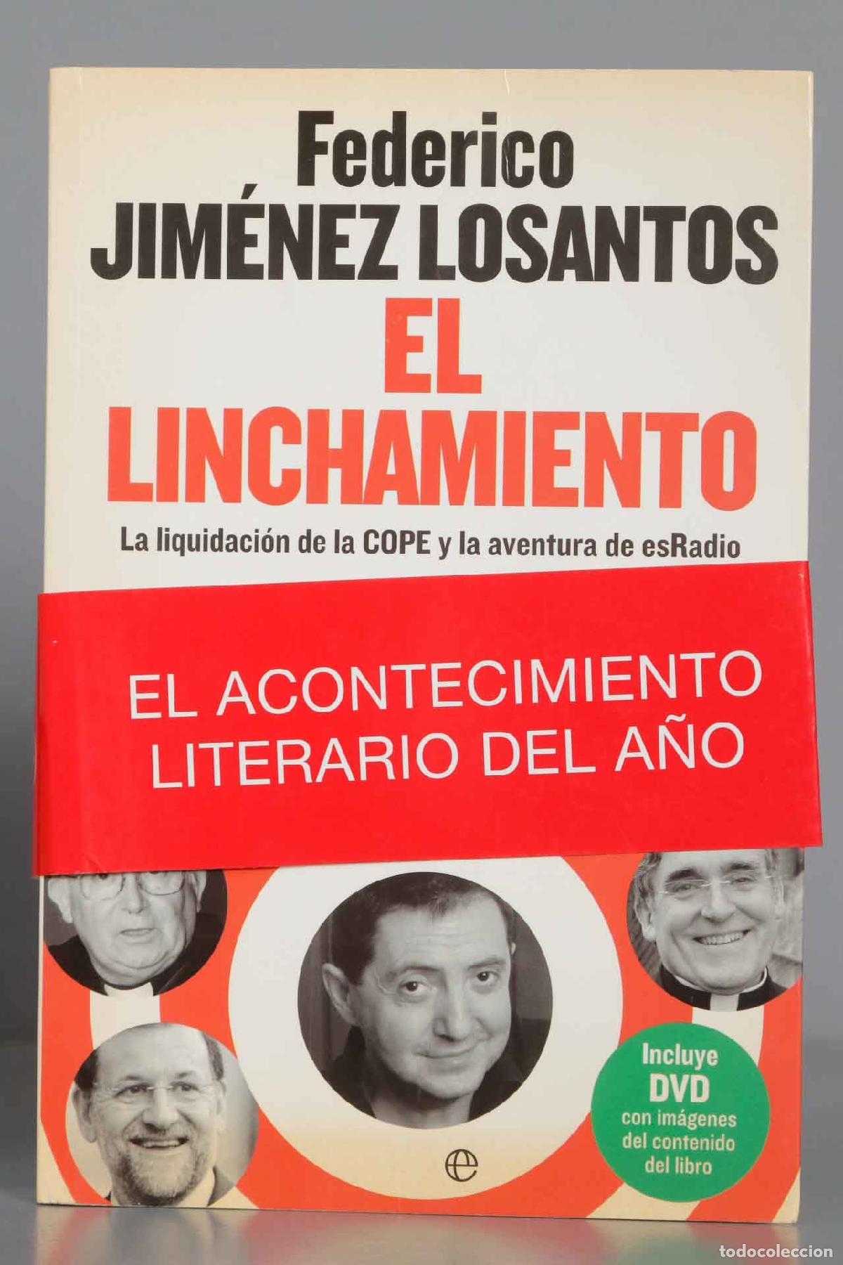 Libros de segunda mano: El Linchamiento. Federico Jimenez Losantos - Foto 1