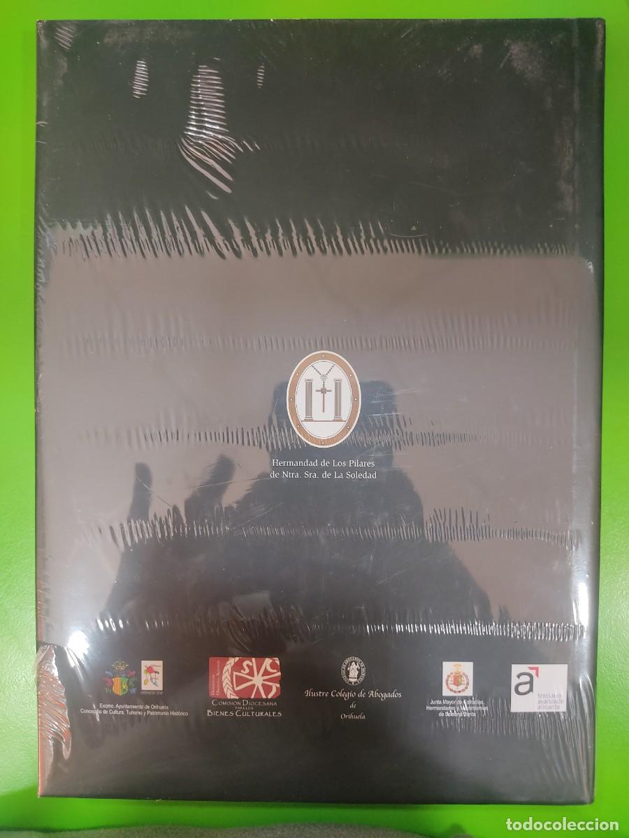 Libros de segunda mano: HISTORIA DE LA SEMANA SANTA DE ORIHUELA - Foto 2