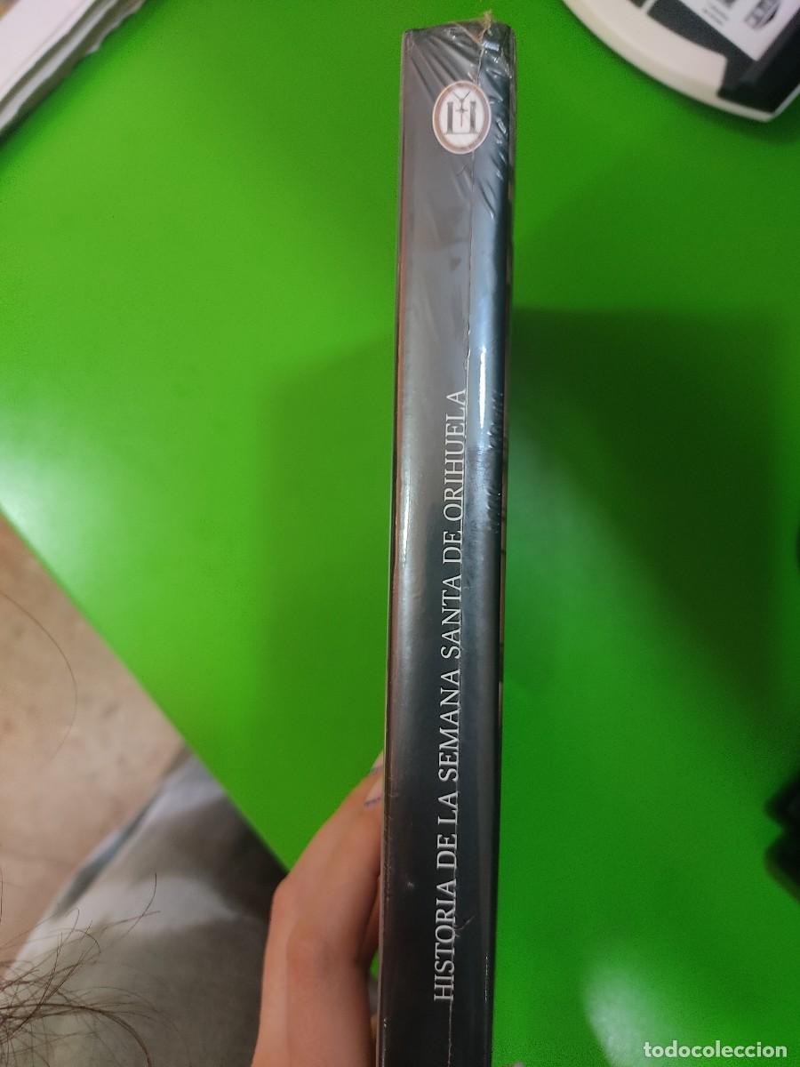 Libros de segunda mano: HISTORIA DE LA SEMANA SANTA DE ORIHUELA - Foto 3