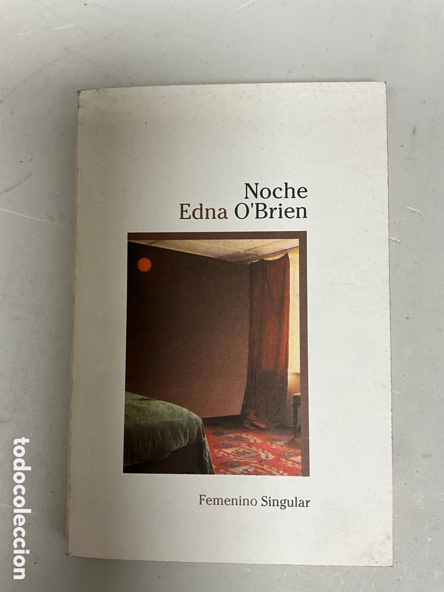 Libros de segunda mano: Noche, Edna OBrien. Femenino Singular - Foto 1