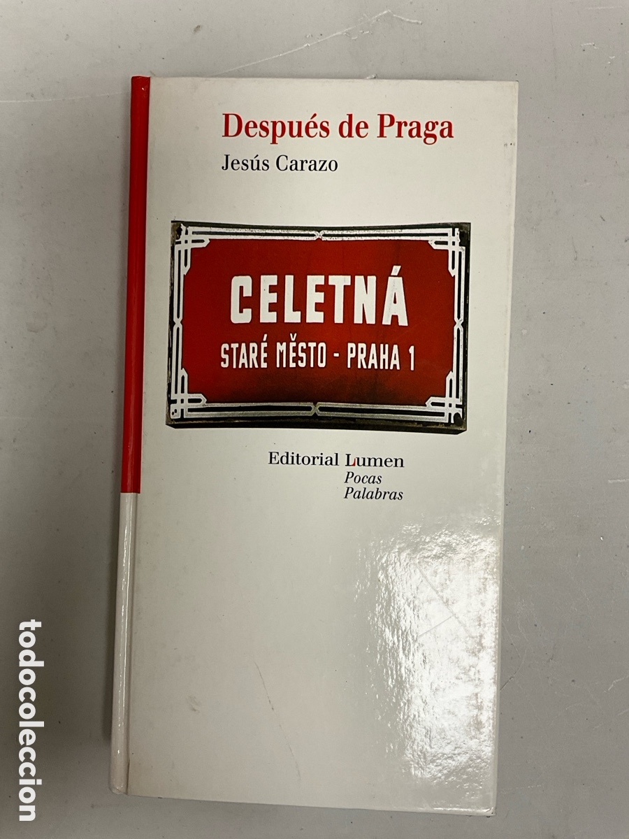 Libros de segunda mano: Despu&eacute;s de Praga, Jes&uacute;s Carazo - Foto 1