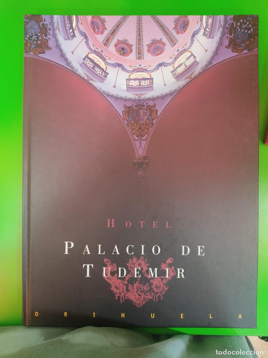 Libros de segunda mano: HOTEL PALACIO DE TUDEMIR 1755-2001. ORIHUELA - Foto 3