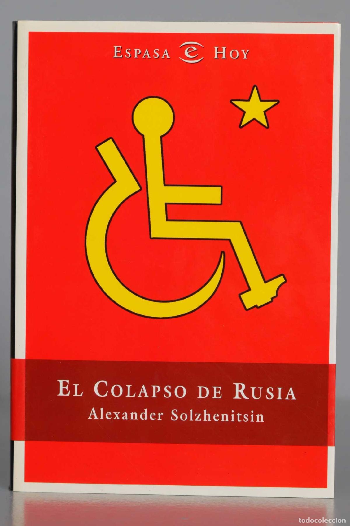 Libros de segunda mano: El colapso de Rusia. Aleksandr Isaevich Solzhenitsyn - Foto 1