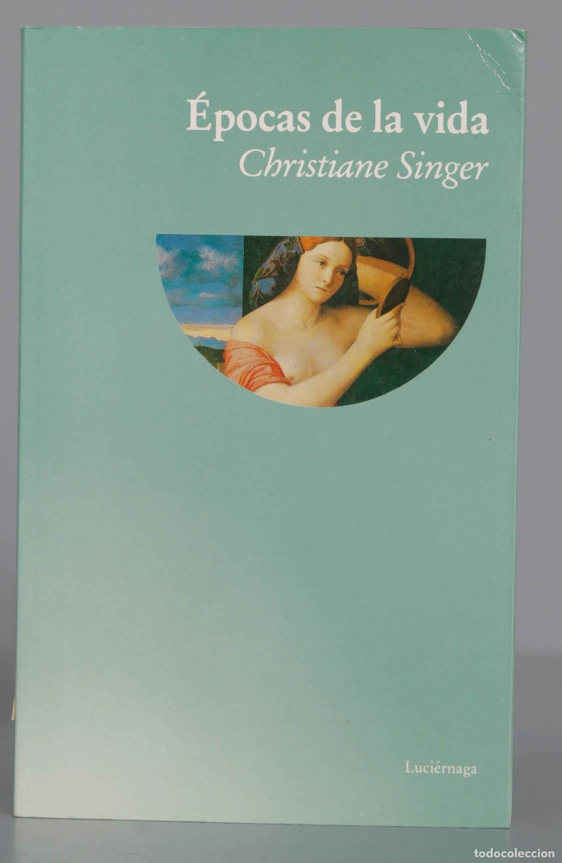 Libros de segunda mano: &Eacute;pocas de la vida. Christiane Singer - Foto 1
