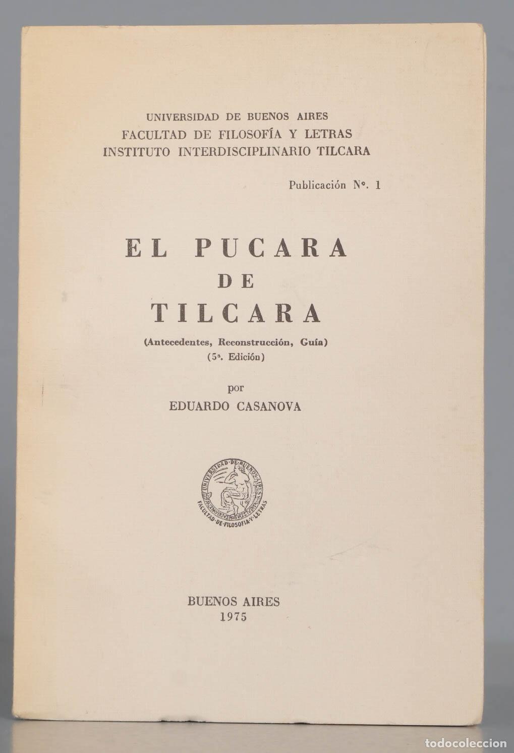 Libros de segunda mano: El pucara de Tilcara. Casanova - Foto 1