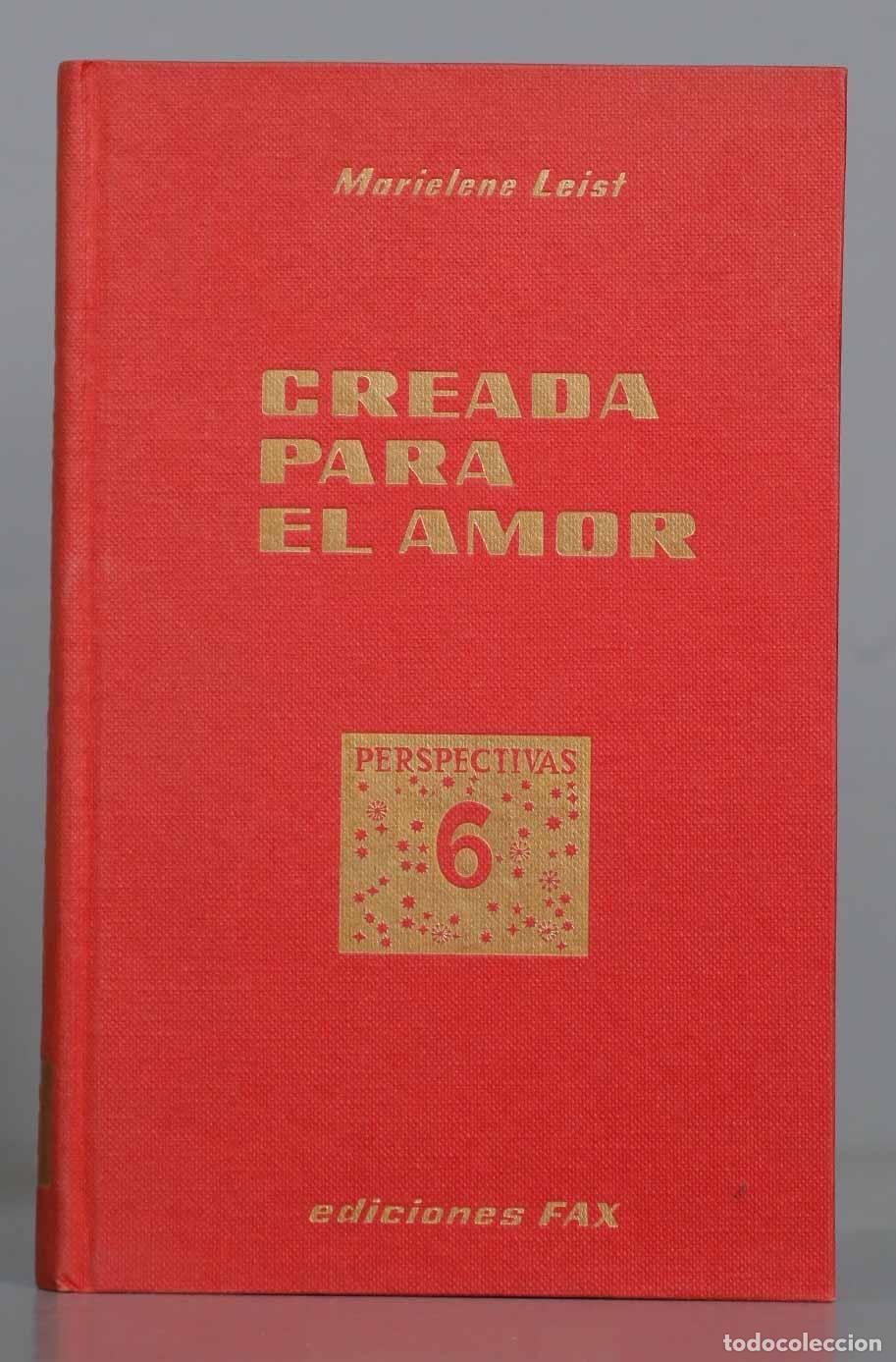 Libros de segunda mano: CREADA PARA EL AMOR. LEIST. 1960 - Foto 1