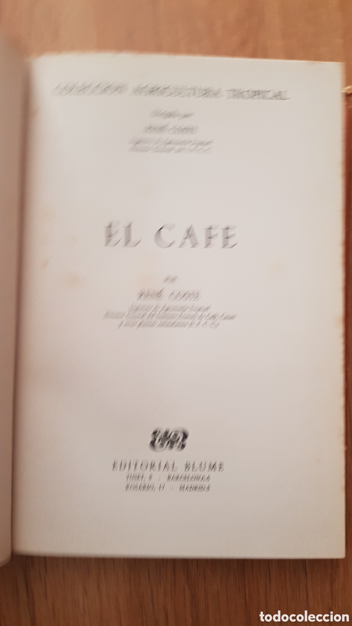 Libros de segunda mano: El caf&eacute;. R. Coste. Tecnicas agr&iacute;colas - Foto 3