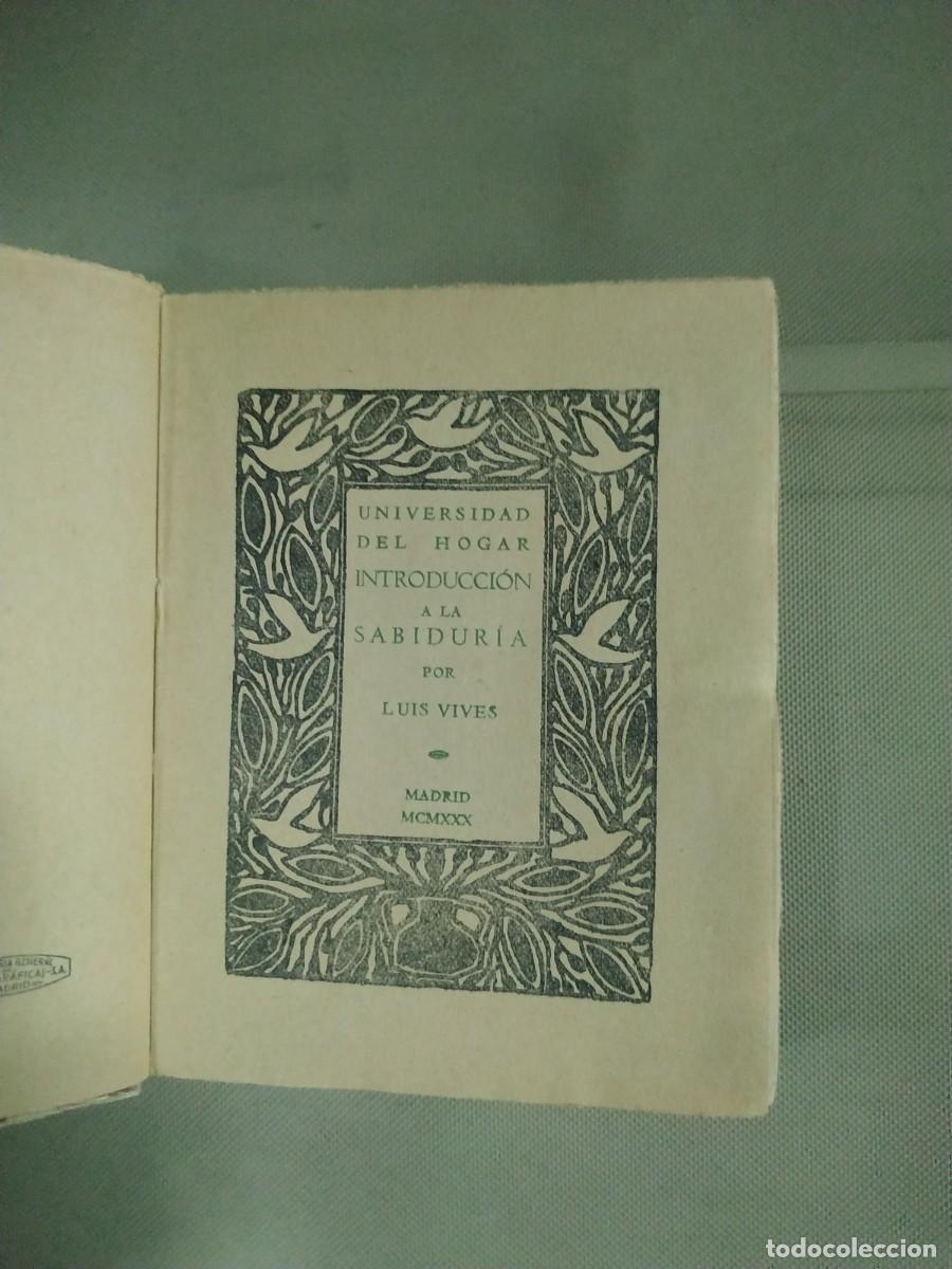 Libros de segunda mano: 1930. Introducci&oacute;n a la sabidur&iacute;a - Luis Vives. Universidad del Hogar - Foto 5
