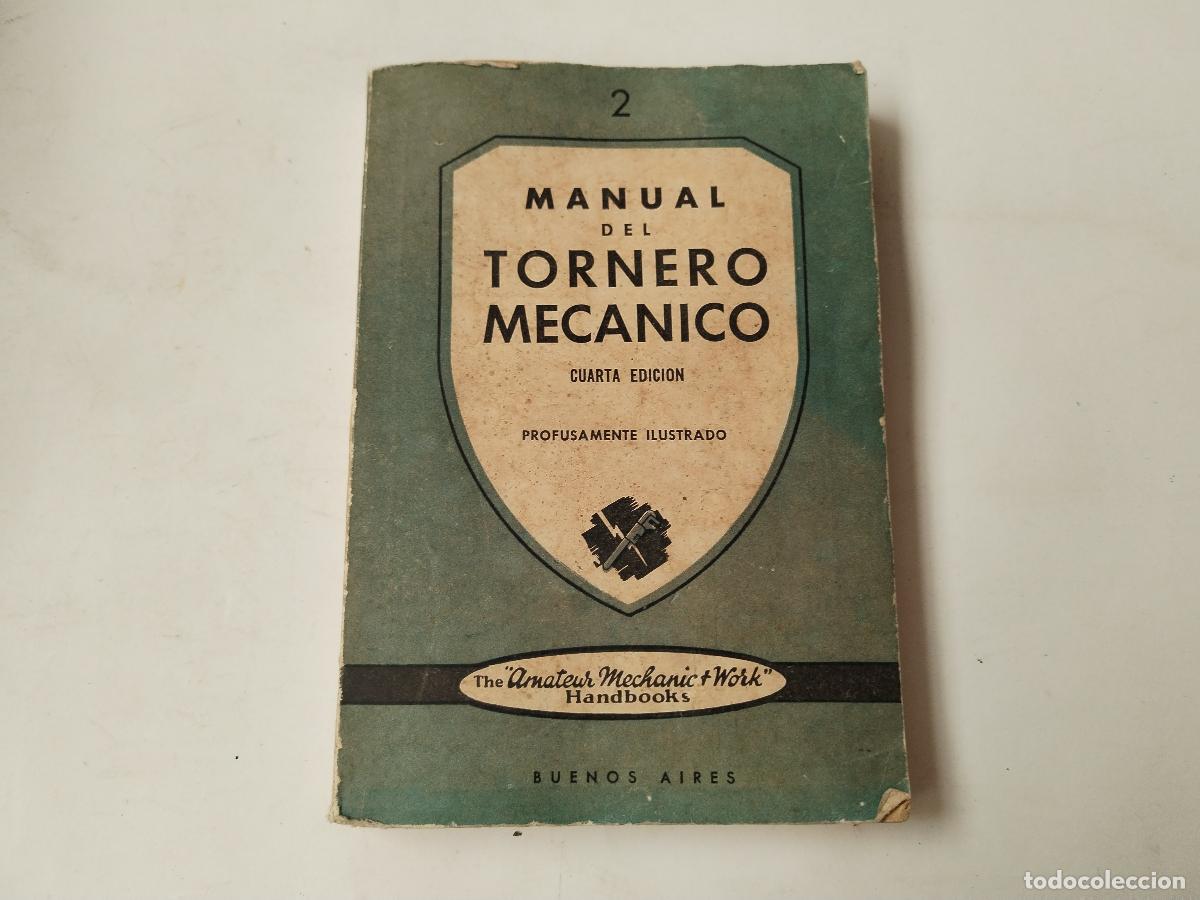 Libros de segunda mano: 1945 manual del tornero, editorial albatros, - c124 - Foto 1