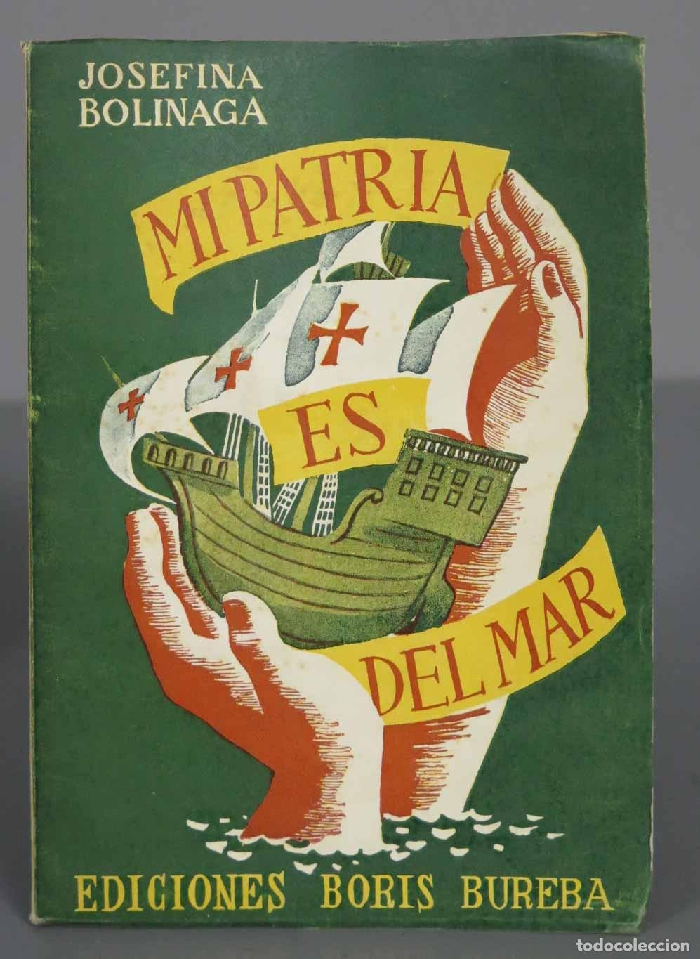Libros de segunda mano: Mi patria es del mar. BOLINAGA - Foto 1