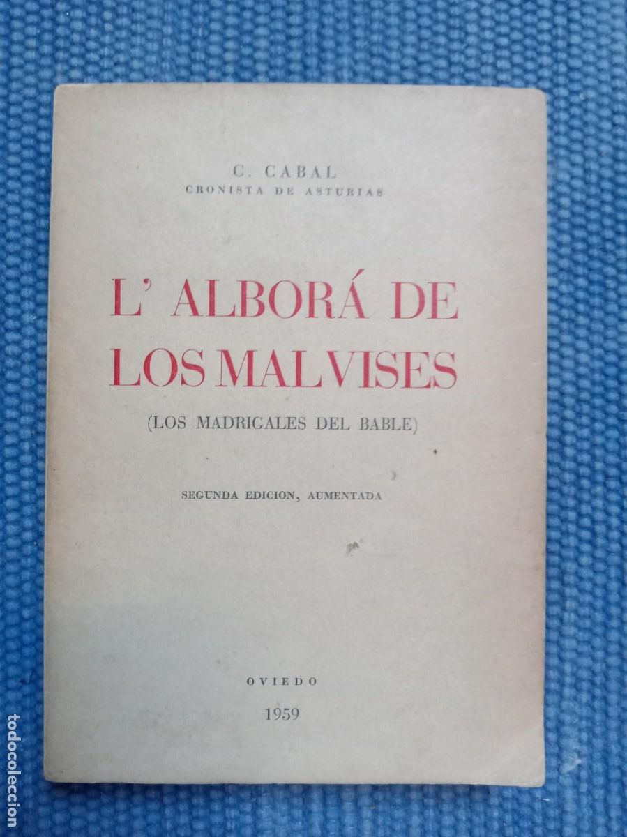 Libros de segunda mano: Cabal, C.: L&acute;albor&aacute; de los Malvises (Los madrigales del Bable) - Foto 1
