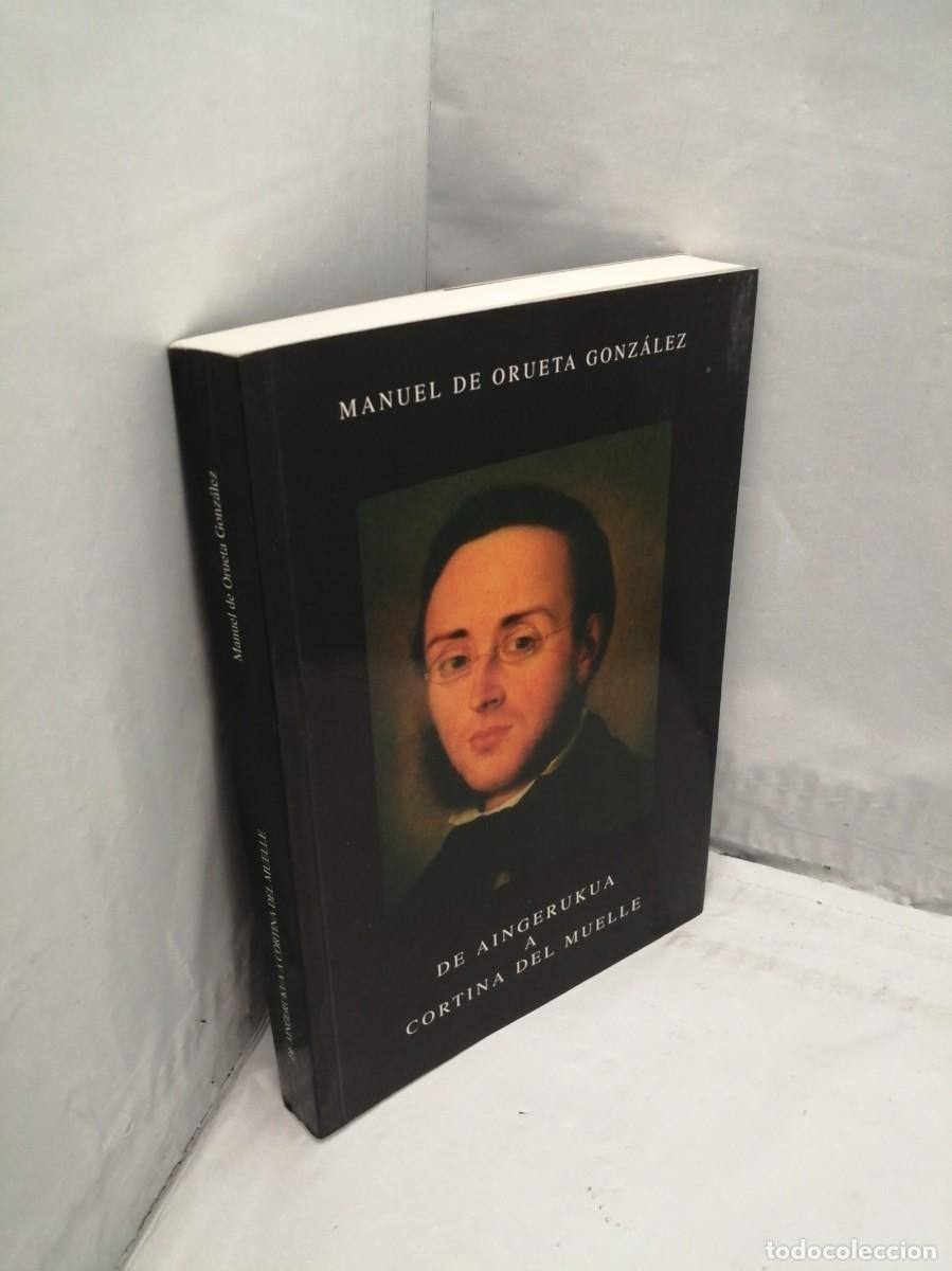 Libros de segunda mano: De Aingerukua a Cortina del Muelle (Primera edici&oacute;n) - Foto 6