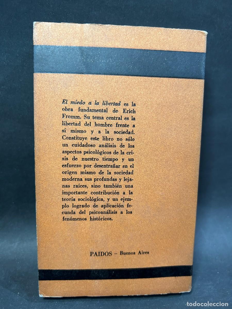 Libros de segunda mano: ERICH FROMM - EL MIEDO A LA LIBERTAD - 1957 - Foto 4