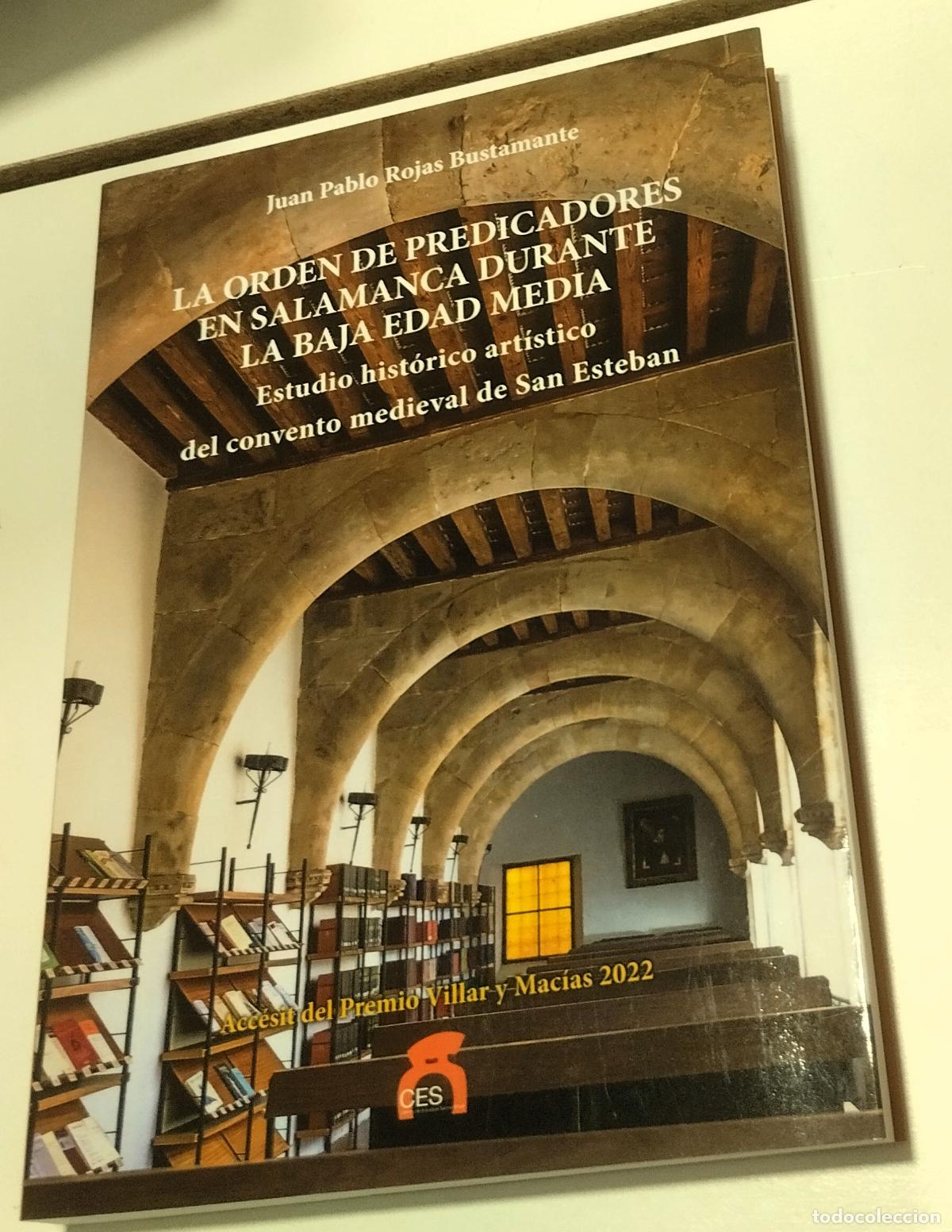 Libros de segunda mano: Juan Pablo Rojas Bustamante, La orden de predicadores en Salamanca durante la Baja Edad Media
