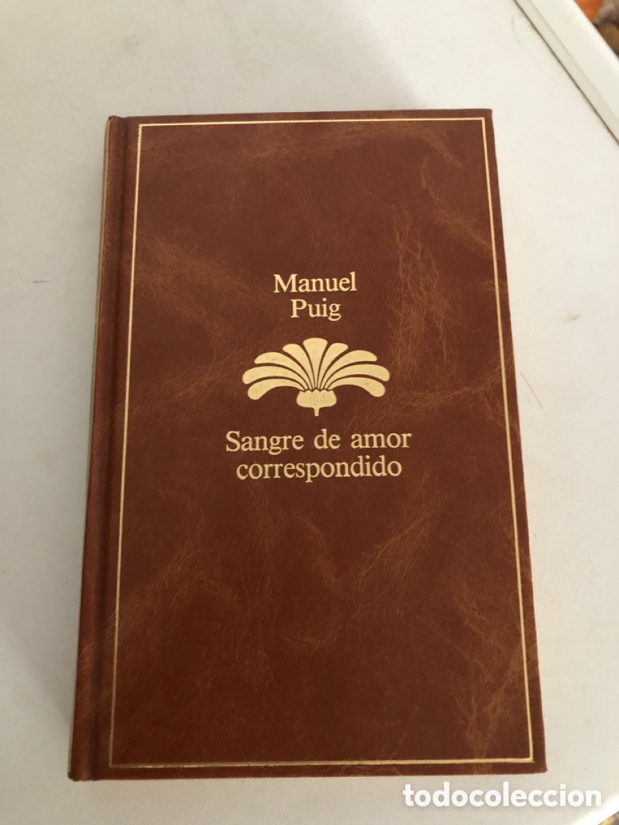 Libros de segunda mano: Sangre De Amor Correspondido Manuel Puig Editorial Planeta - Foto 1