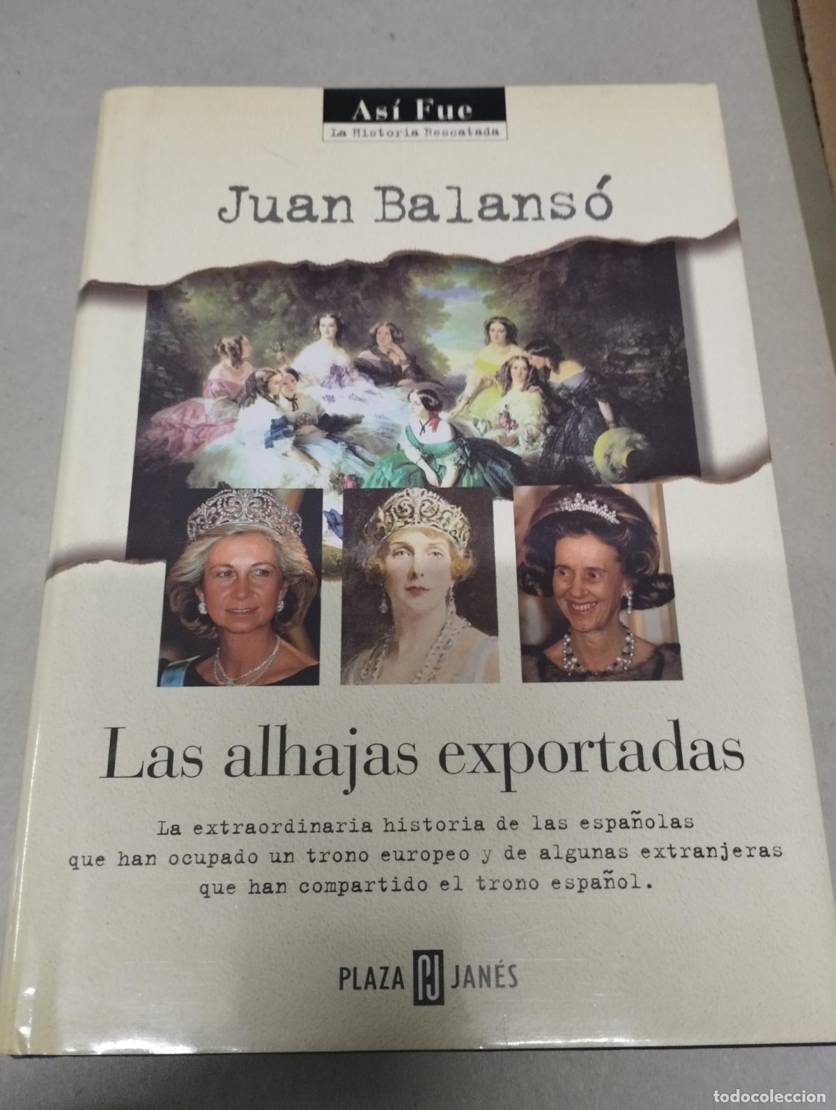 Libros de segunda mano: Las Alhajas exportadas, Juan Balans&oacute;, - Foto 1