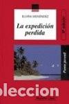 Libros de segunda mano: La expedici&oacute;n perdida. Elvira Men&eacute;ndez - Foto 1
