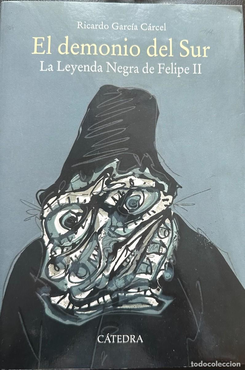Libros de segunda mano: Garc&iacute;a C&aacute;rcel, Ricardo. El demonio del Sur. - Foto 1
