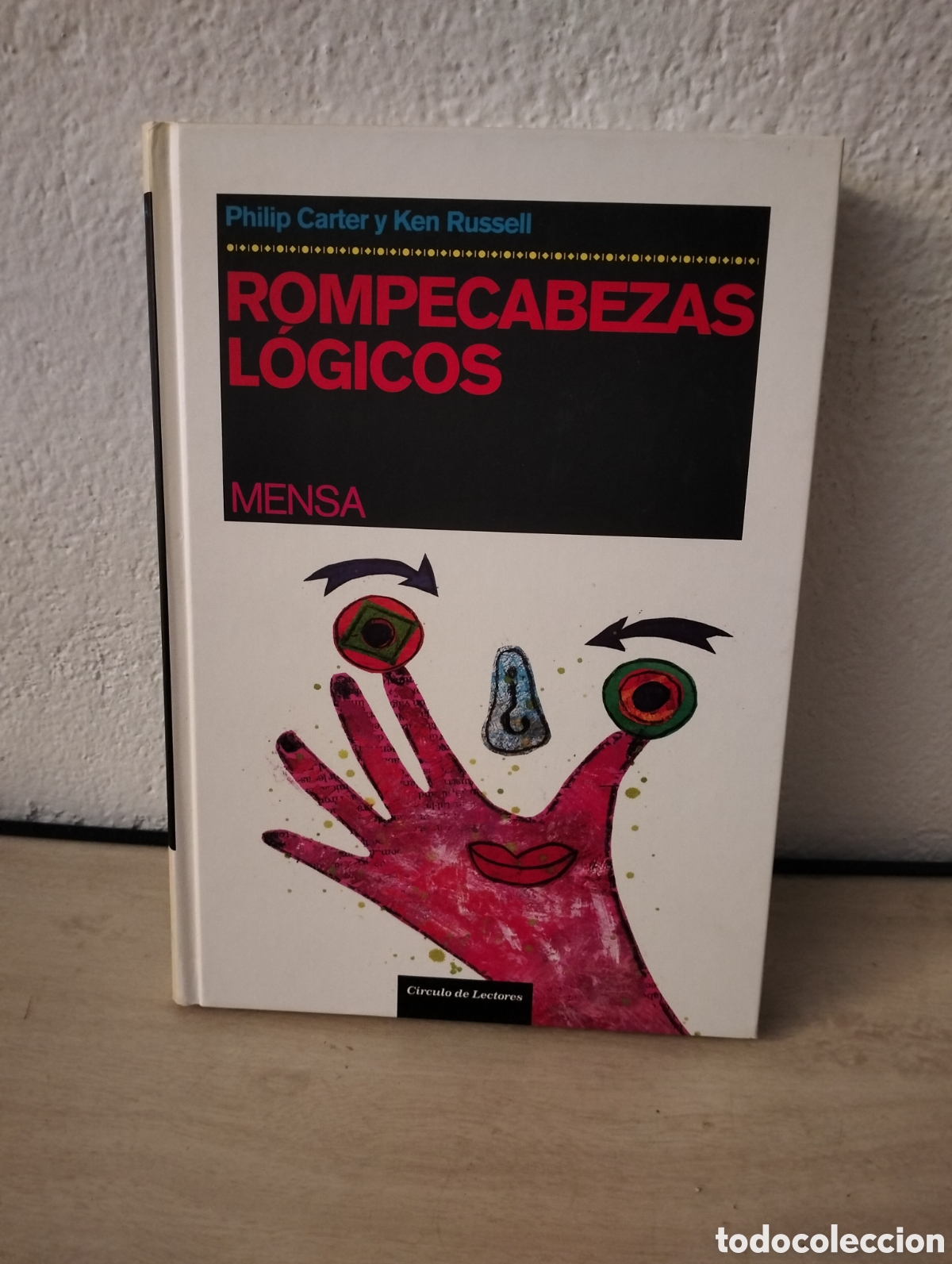 Libros de segunda mano: Philip Carter + Ken Russell - rompecabezas l&oacute;gicos - circulo de lectores 2006 - Foto 1