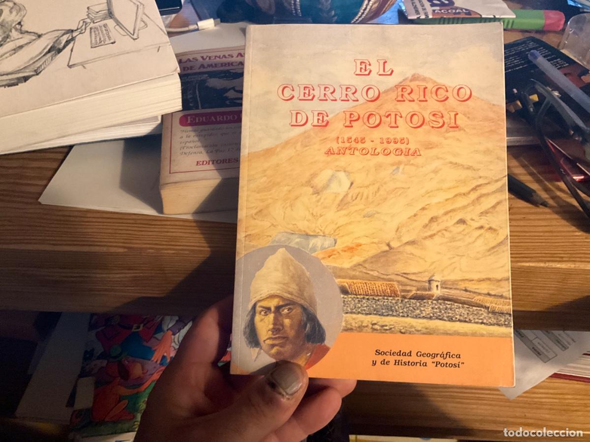 Gebrauchte B&uuml;cher: El Cerro Rico de Potos&iacute; (1545-1995) Antolog&iacute;a - VV.AA. Dedicado por compilador al embajador de espa&ntilde;