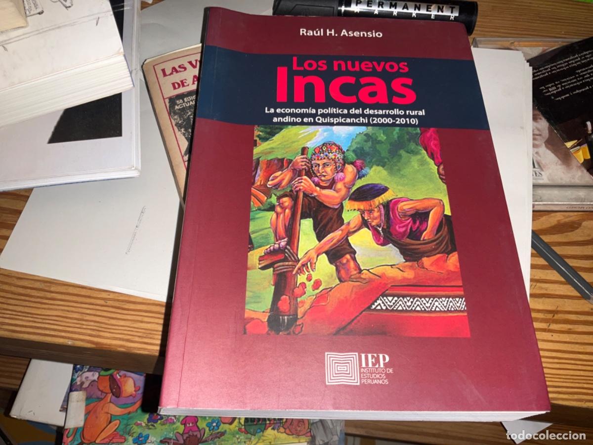 Gebrauchte B&uuml;cher: Los nuevos incas:: la econom&iacute;a pol&iacute;tica del desarrollo rural andino en QuispicanchiRaul asensio