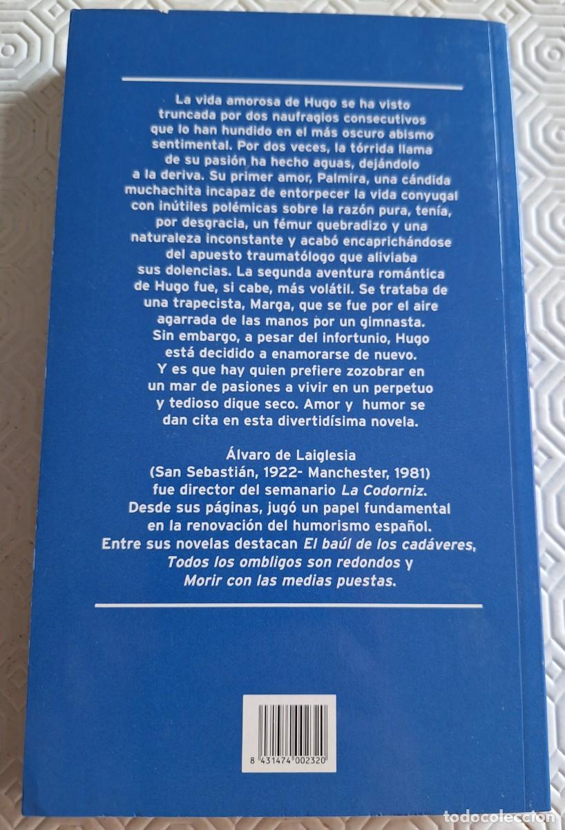 Libros de segunda mano: Un Naufrago en la Sopa - &Aacute;lvaro de la Iglesia - Foto 2