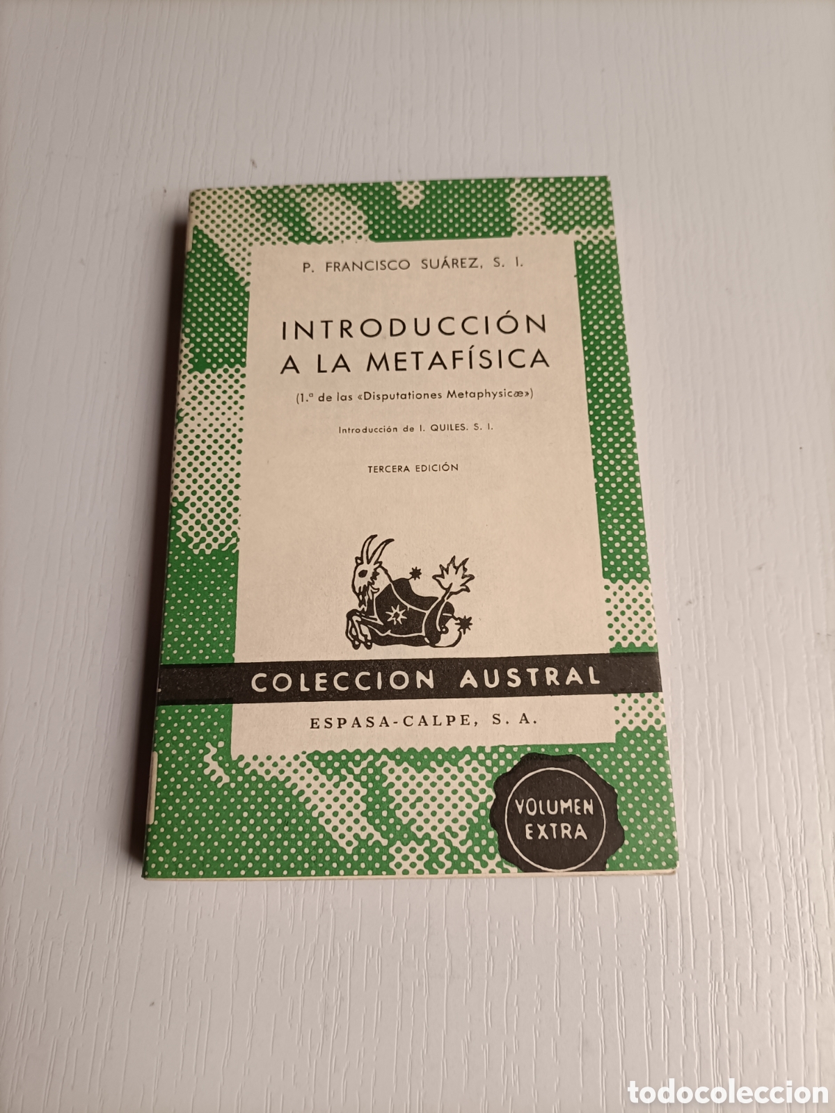 Libros de segunda mano: Introducci&oacute;n a la metaf&iacute;sica. P. Francisco Su&aacute;rez - Foto 2