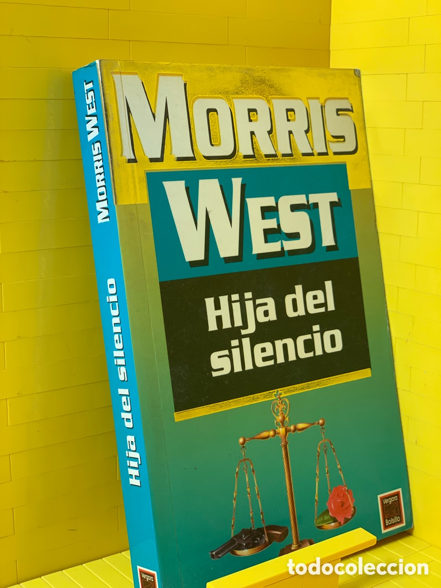 Libros de segunda mano: HIJA DEL SILENCIO ● .MORRIS WEST - Foto 1