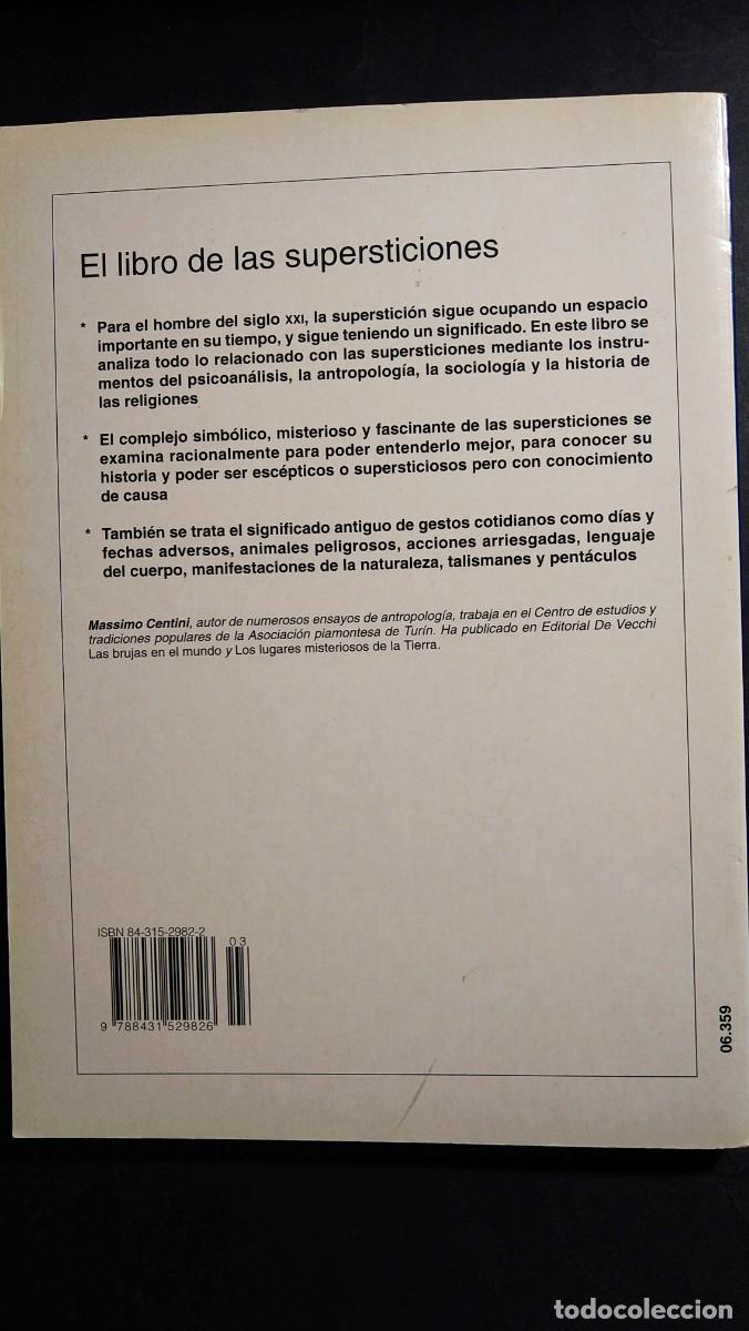 Libros de segunda mano: EL LIBRO DE LAS SUPERSTICIONES. OR&Iacute;GENES, SIGNIFICADO E INTERPRETACIONES - MASSIMO CENTINI - Foto 2