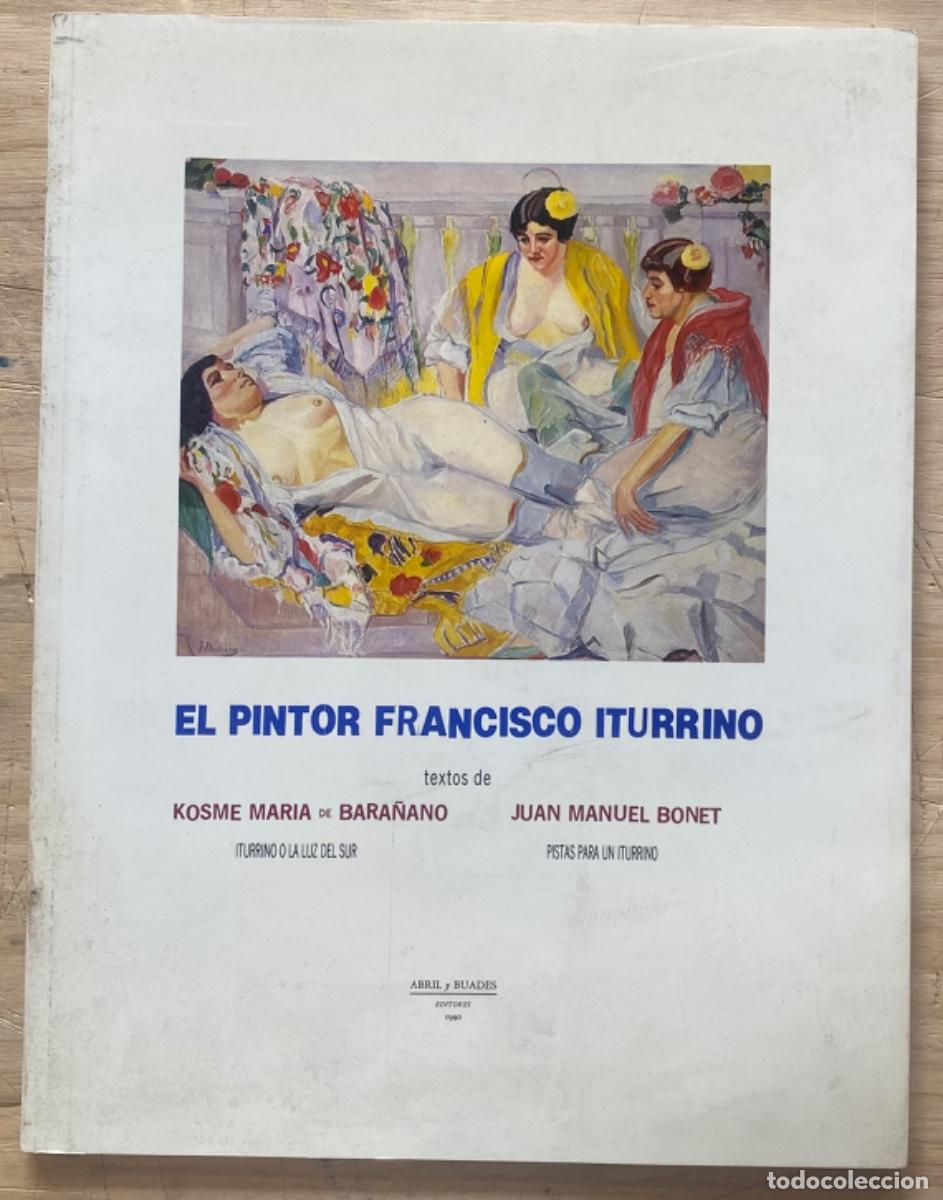 Libros de segunda mano: El Pintor Francisco Iturrino - Foto 1