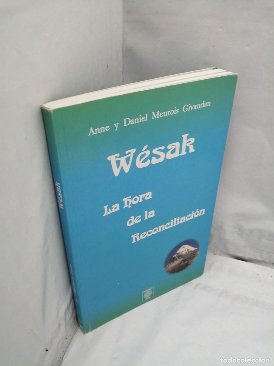 Libros de segunda mano: W&eacute;sak. La hora de la Reconciliaci&oacute;n (Primera edici&oacute;n) - Foto 3