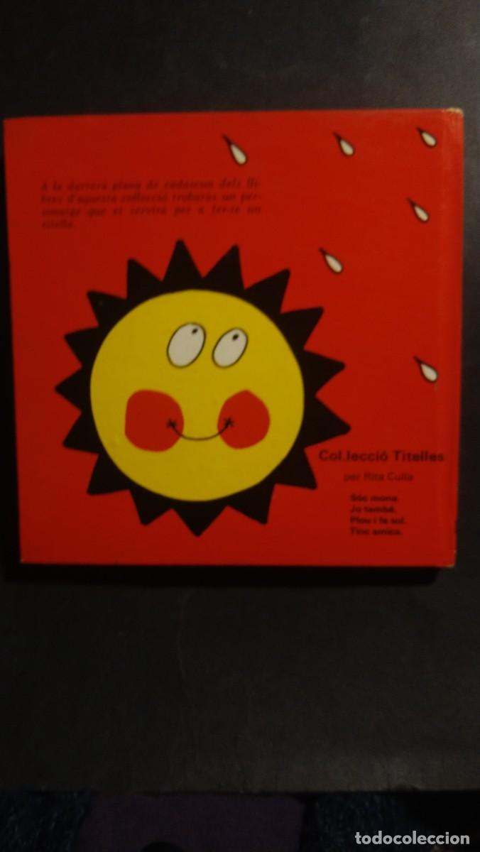 Libros de segunda mano: PLOU I FA SOL - RITA CULLA - EDITORIAL JUVENTUD 1973 - Foto 2
