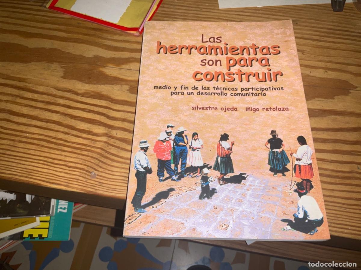 Gebrauchte B&uuml;cher: Herramientas son para construir OJEDA Tecnicas participativas para el desarrollo comunitario